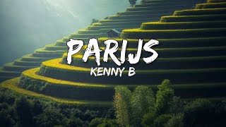 Kenny B - Parijs Songtekstlyrics