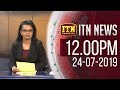 ITN News 12.00 PM 24-07-2019
