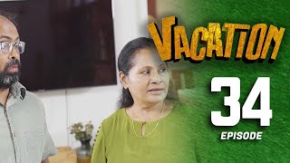 Vacation | Episode 34 - (2023-07-09)  