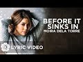Before It Sinks In - Moira Dela Torre (Lyrics)