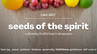 February 21, 2021 - "Faithfulness"