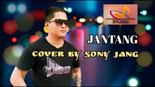 Jantang - Sony Jang ( Cover Version )  MV