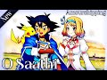 Pokemon / Ash Love / Serena / Amourshipping / O Saathi / ❤❤❤❤❤