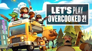 Let's Play Overcooked 2 - Overcooked 2 PC Gameplay Let's Play Overcooked 2 - Overcooked 2 PC Gameplay