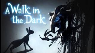 A Walk in the Dark Soundtrack (Full)