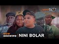 Nini Bolar Latest Yoruba Movie 2024 Drama Kemity| Tosin Olaniyan | Basira Bere|Okele | Joseph Momodu