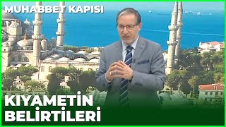 Kıyamet Alametleri Nelerdir? - Prof. Dr. Mustafa Karataş Ile Muhabbet Kapısı