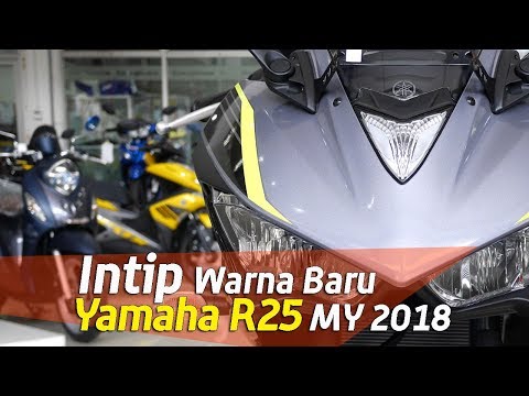 VIDEO : vlog : intip warna baru new facelift yamaha r25 my2018 -  ...