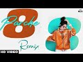 8 Parche Remix | Baani Sandhu | Gur Sidhu | Gurneet Dosanjh | New Punjabi Song 2019 By DjMSharma