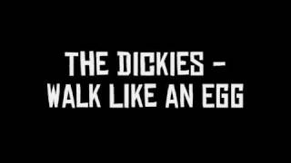 Watch Dickies Walk Like An Egg video