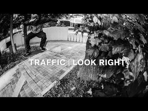 Traffic |  Look Right