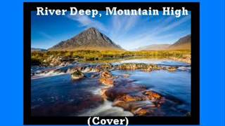 Watch Police River Deep Mountain High video