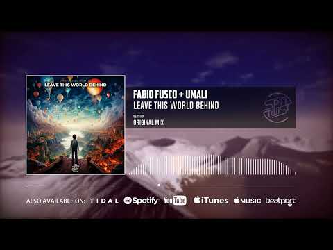 Fabio Fusco, Umali - Leave This World Behind (Official Audio)