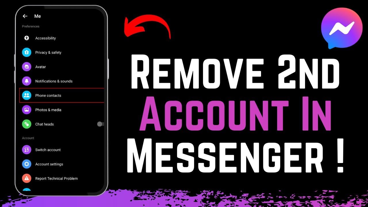 How to Remove 2nd Account in Messenger ! How to Remove 2nd Account in Messenger !