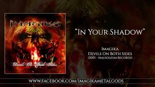 Watch Imagika In Your Shadow video