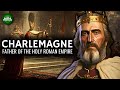 Charlemagne - Father of the Holy Roman Empire Documentary