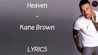 Kane Brown Heaven Kane Brown Heaven