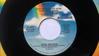 Watch Gene Watson Got No Reason Now For Goin Home video