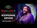 Roop Kumar Rathod | Zindagi Maut Na Ban Jaye | Sarfarosh | Rhythm & Words | God Gifted Cameras |