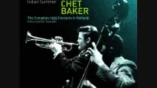 Watch Chet Baker Someone To Watch Over Me video