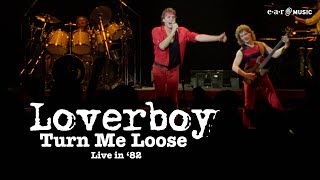 Loverboy 'Turn Me Loose (Live In '82)' - Official Video - New Album 'Live In '82' Out Jun 7Th