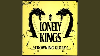 Watch Lonely Kings Atom Bombs video