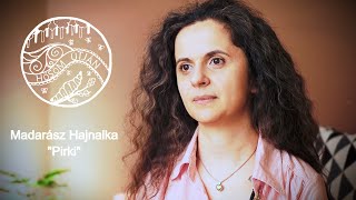 Hősöm Útján játék - Madarász Hajnalka "Pirki"