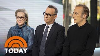 Meryl Streep, Tom Hanks And Bob Odenkirk Talk About ‘The Post’ | TODAY Meryl Streep, Tom Hanks And Bob Odenkirk Talk About ‘The Post’ | TODAY