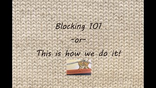 How to Block Knitting