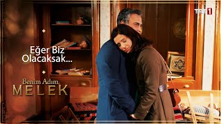Seni Kaybetmek Korkusu Bana İyi Gelmiyor Benim Adım Melek 44. Bölüm