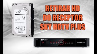 Como Retirar Hd Do Receptor Sky Hdtv Plus