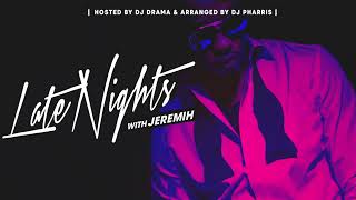 Watch Jeremih Late Nights video