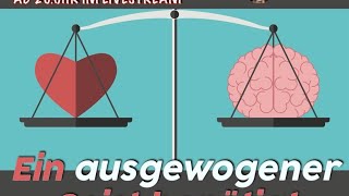Ein ausgewogener Geist benötigt
