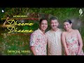 Dheeme Dheeme - Official Music Video | Sachin Jigar | Sachin Sanghvi | Vishal P |Riddhi D