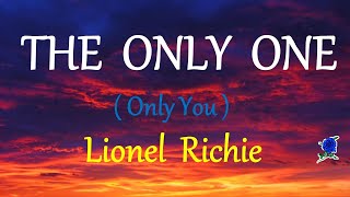 Watch Lionel Richie The Only One video