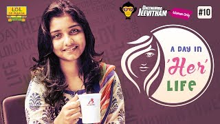 A Day In 'HER' Life - Deenamma Jeevitham Women Only Epi #10 | Lol Ok Please