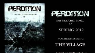 Watch Perdition The Village video