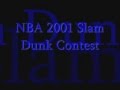 NBA slam Dunks Contest 2000,2001,2002