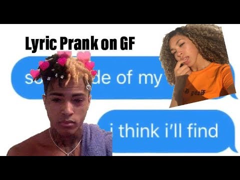 XXXTENTACION - Hope Lyric Prank On Girlfriend