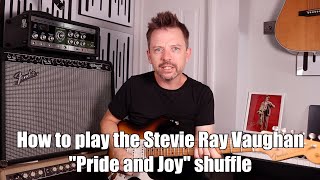 How to play Stevie Ray Vaughan's "Pride & Joy" style shuffle with FREE TAB and Backing Track