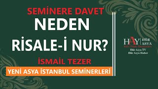 Neden Ri̇sale-İ Nur M. İsmai̇l Tezer Yeni̇ Asya İstanbul Semi̇nerleri̇ Hür Asya Canlı Yayın ᴴᴰ