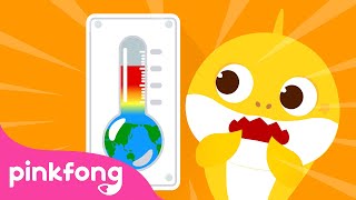 La Terre Grésille Réchauffement Climatique Pinkfong Chansons Pour Enfants
