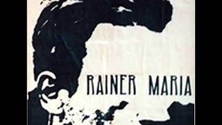 Watch Rainer Maria Burn video