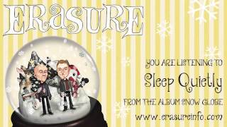 Erasure - 'Sleep Quietly' From The Album 'Snow Globe'