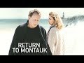 Return to Montauk - Official Trailer