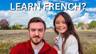Why We Want To Learn French After Moving To France