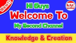 Welcome to my second YouTube Channel - knowledge & creation