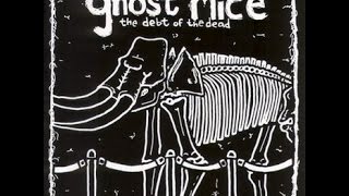 Watch Ghost Mice There Is A Light video