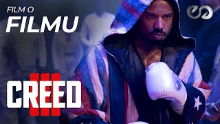 Creed Iii Film O Filmu České Ulky