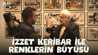 İzzet Keribar Ile İstanbul Modernde Renklerin Büyüsü Fotoğraf Ve Sanat Yolculuğu